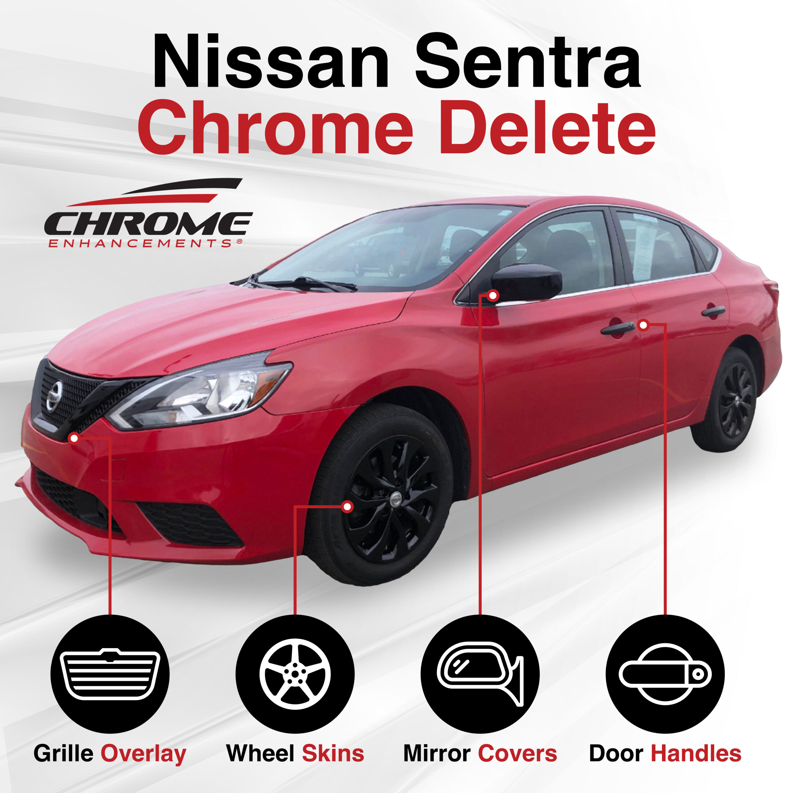 Nissan Sentra Chrome Delete Package - 7th Gen (16-19)